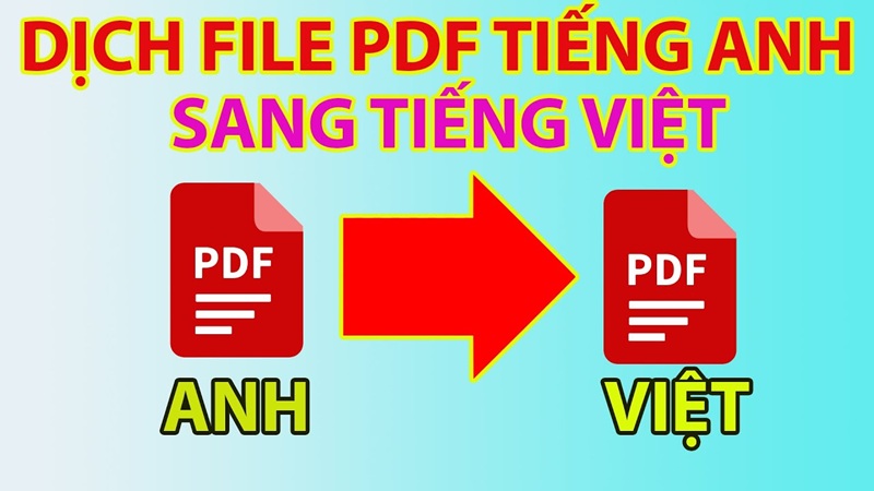 dịch file PDF tiếng Anh sang tiếng Việt Online